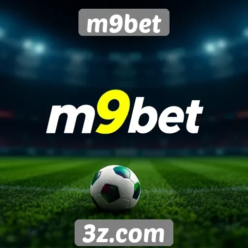 Plataforma m9bet amplia suas opções de apostas esportivas